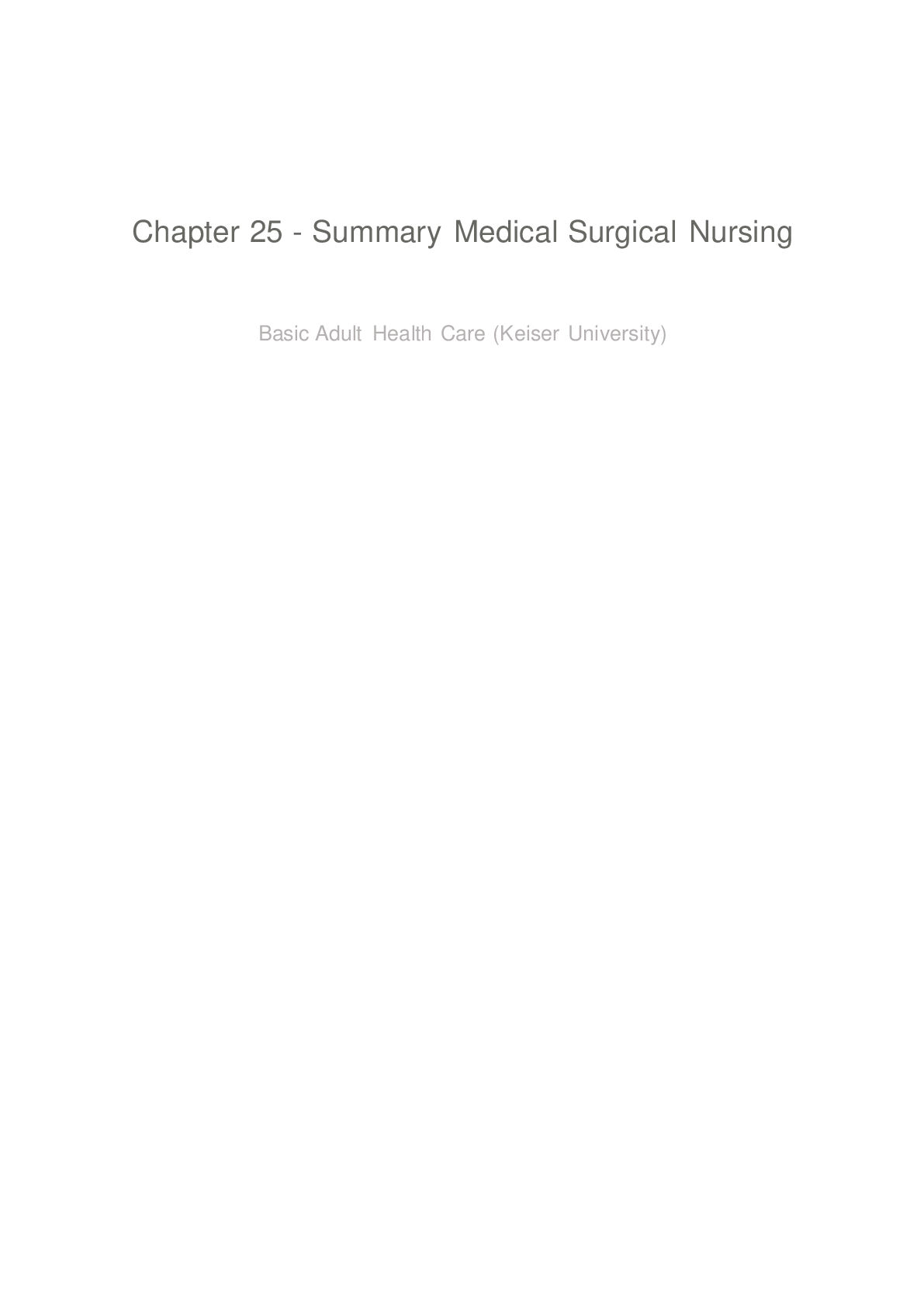 Preview image for Chapter 25 - Summary Medical Surgical Nursing